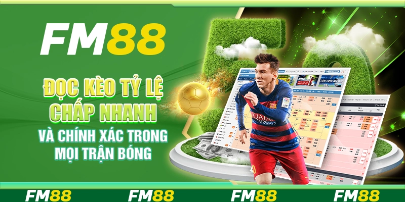Đọc kèo tỷ lệ chấp nhanh và chính xác trong mọi trận bóng
