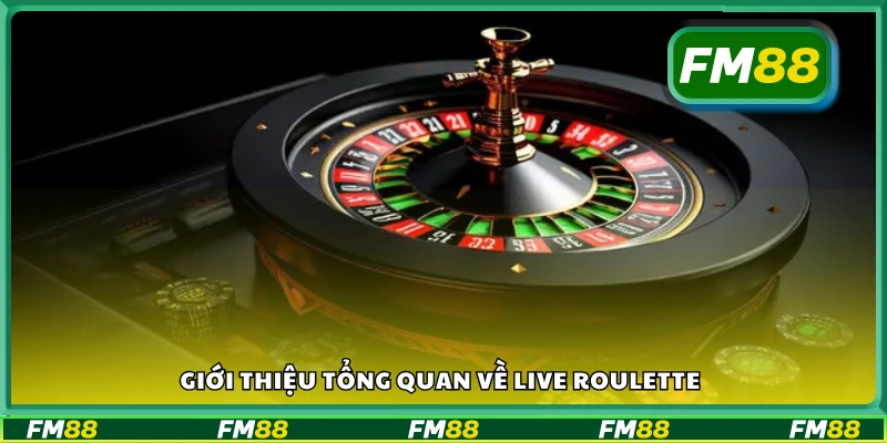 Vài nét về Live Roulette