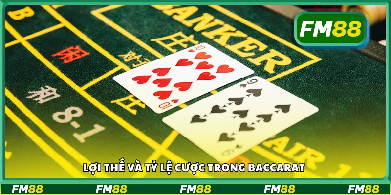 Tỷ lệ trả thưởng và lợi thế người chơi baccarat