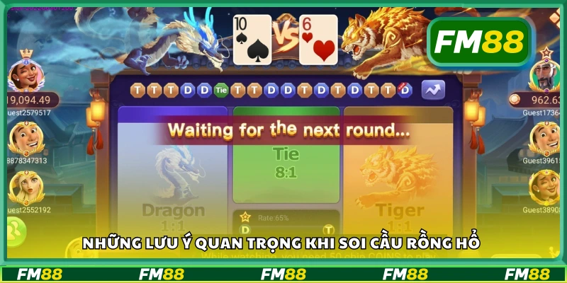 Vài lưu ý quan trọng khi soi cầu Rồng Hổ