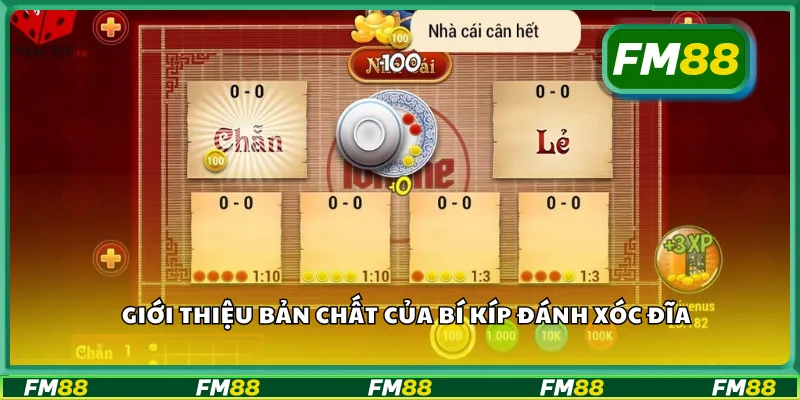 Giới thiệu bản chất của bí kíp đánh xóc đĩa