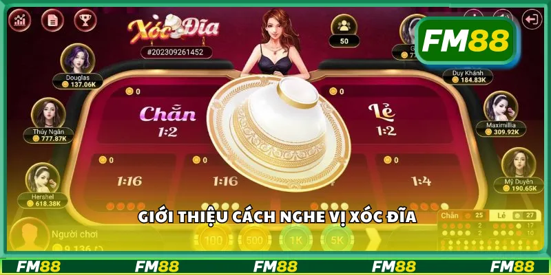 Giới thiệu cách nghe vị xóc đĩa
