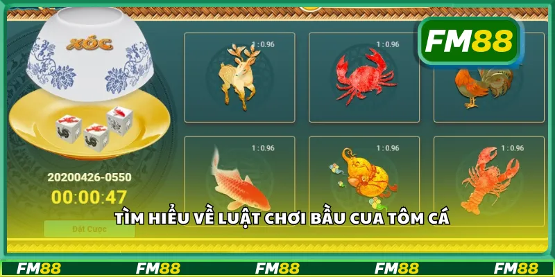 Tìm hiểu về luật chơi bầu cua tôm cá