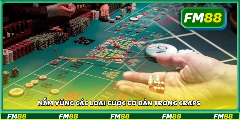 Hiểu rõ các kiểu cược phổ biến trong game Craps